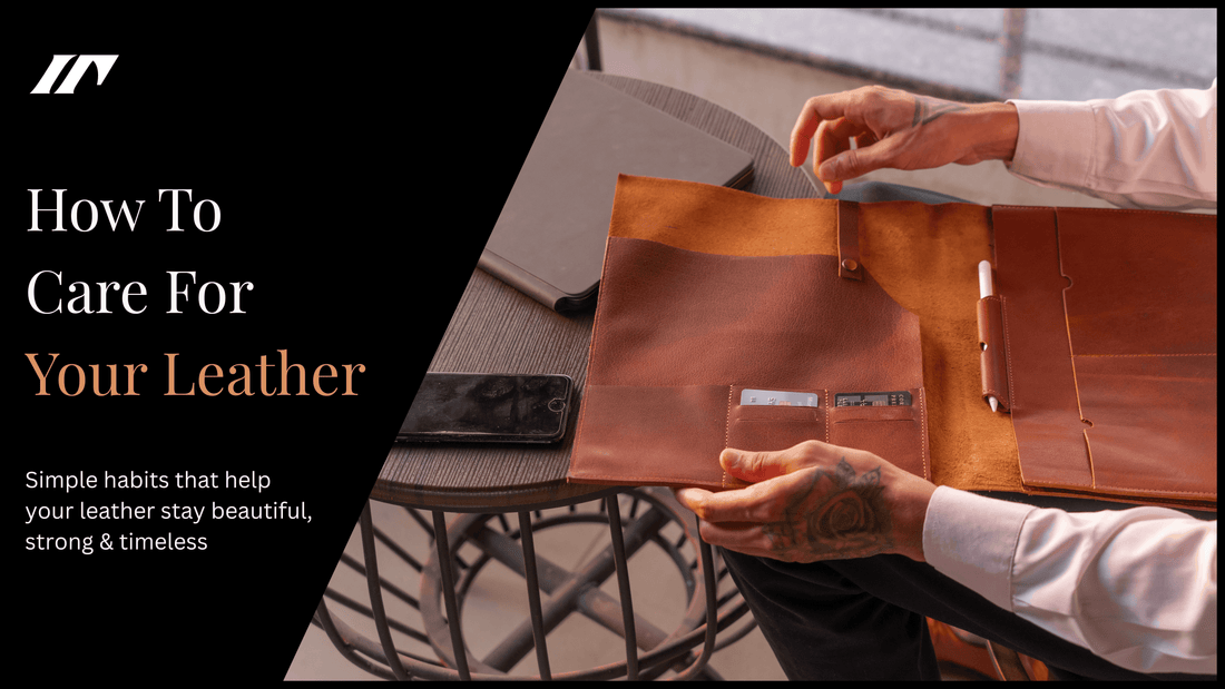 How to care for your leather