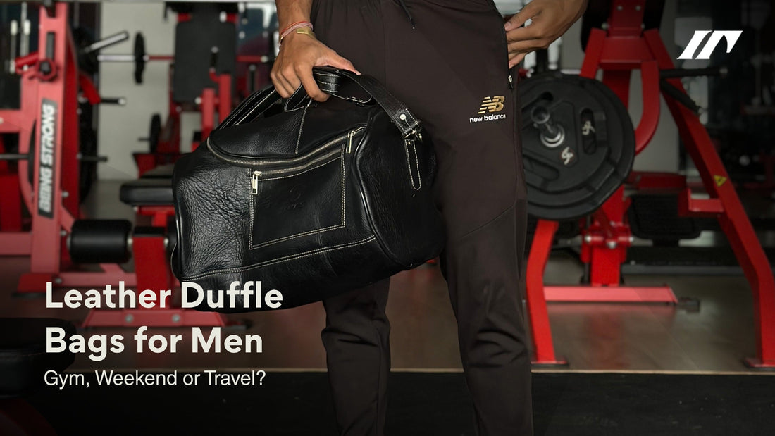 Leather Duffle Bags for Men: Gym, Weekend or Travel?