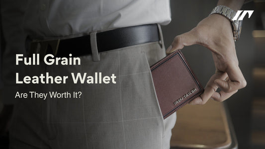 Full Grain Leather Wallet — Are They Worth It?